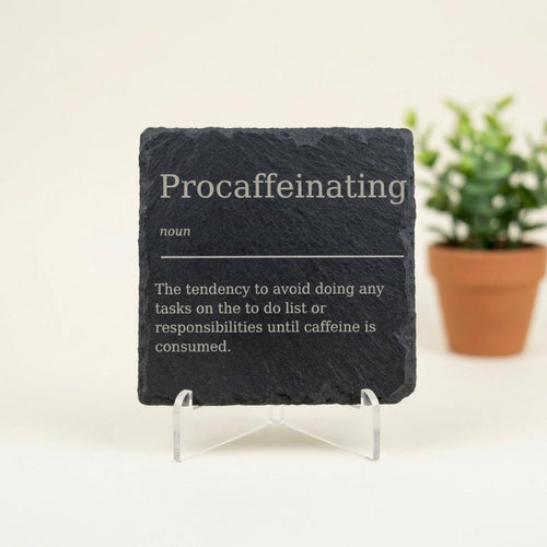 Procaffeinating Definition Slate Coaster | Colleague| Funny Slate Coaster | Funny Gift Teacher | Gift | Present | Friend | Slate Coaster set
