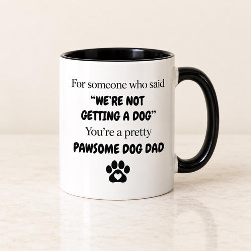 Dog Dad Mug | Mug for Dad | 11oz Mug | Personalised Mug
