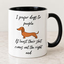 Funny Dachshund Mug | I Prefer Dogs to People | 11oz Mug | Dog Lover Gift