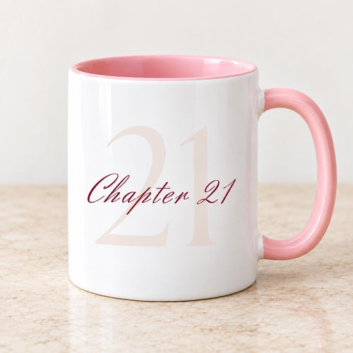 Personalised Birthday Mug | Any Age Birthday Mug | Chapter Birthday | 21st, 40th , 50th Birthday Mug | Birthday Gift for Her / Him | Present