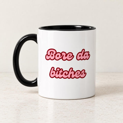 Bore Da Bitches Mug | 11oz Mug | Funny Welsh Gift | Funny Welsh Mug | Welsh Wales Mug | Coffee Tea Mug